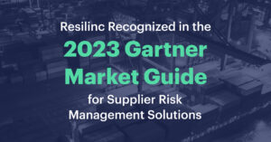 Read more about the article Resilinc Recognized in the 2023 Gartner® Market Guide for Supplier Risk Management Solutions