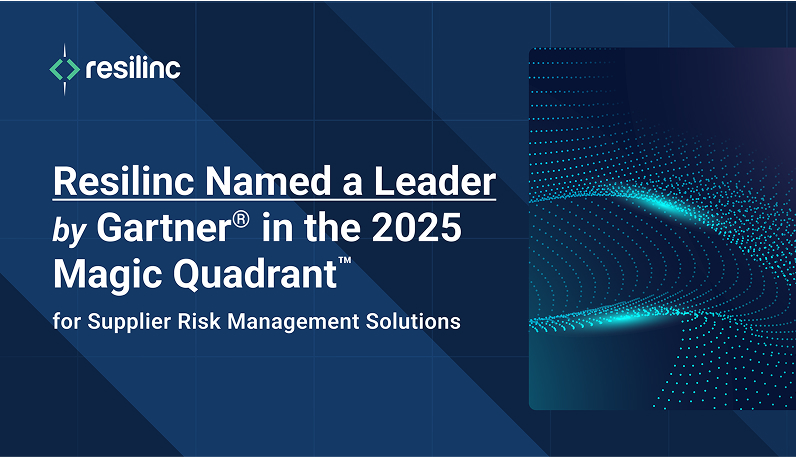 Resilinc Named a Leader by Gartner® in the 2025 Magic Quadrant™