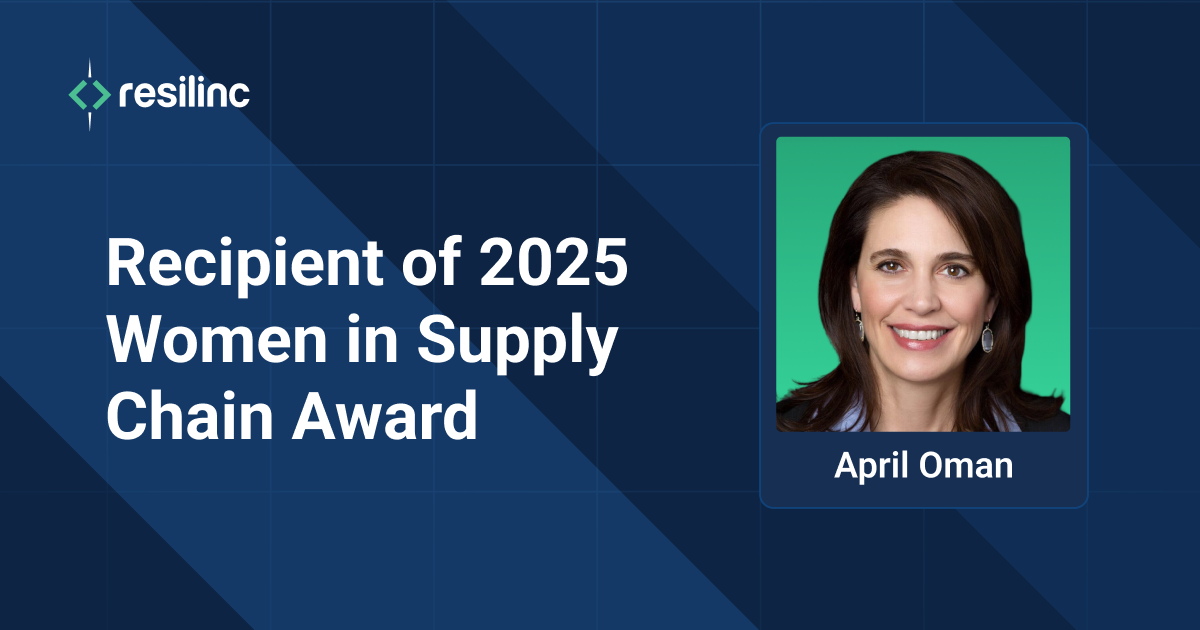 Resilinc Chief Customer Officer April Oman Named Winner of 2025 Women in Supply Chain Award